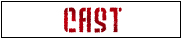 Cast